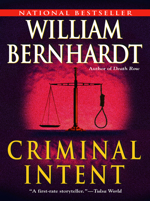 Title details for Criminal Intent by William Bernhardt - Available